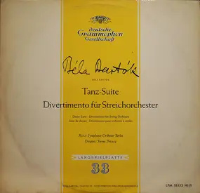 Béla Bartók - Tanz-Suite / Divertimento Für Streichorchester