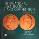 LP - Béla Bartók , Franz Liszt - International Liszt - Bartók Piano Competition (Budapest 1966)