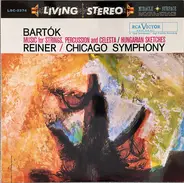 Bartók - Music For Strings, Percussion And Celesta / Hungarian Sketches (Reiner)