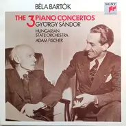 Bartók - The 3 Piano Concertos