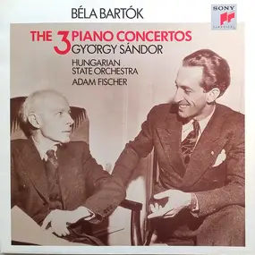 Béla Bartók - The 3 Piano Concertos