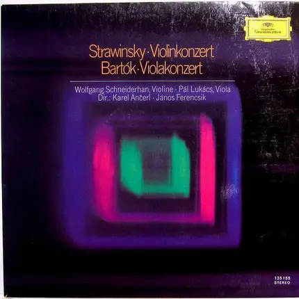 Bartók / Stravinsky - Konzert In D Für Violine Und Orchester / Konzert Für Viola Und Orchester Op. Posth.