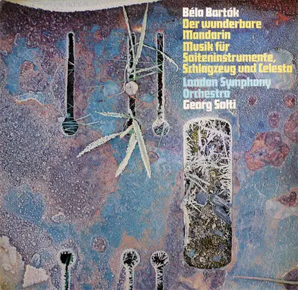 Bartok - Der Wunderbare Madarin / Musik Für Saiteninstrumente, Schlagzeug Und Celesta