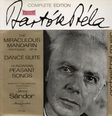 Bartok - The Miraculous Mandarin, Dance Suite, Peasant Songs
