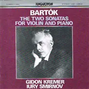 Bartók - The Two Sonatas For Violin And Piano