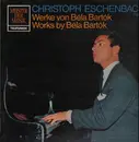 LP - Bela Bartok - Werke, Christoph Eschenbach, Piano