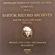 LP-Box - Béla Bartók - Bartók Recording Archives - Bartók Plays And Talks 1912-1944 - Hardcover Box + 2 Booklets