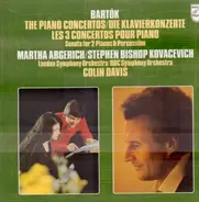Béla Bartók / BBC Symphony Orchestra , The London Symphony Orchestra , Sir Colin Davis , Martha Arg - The Piano Concertos /Sonata For 2 Pianos & Percussion