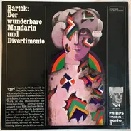 Bartók - Der Wunderbare Mandarin Und Divertimento