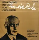 LP - Béla Bartók / Hungarian State Orchestra , János Ferencsik - Konzert Für Orchester