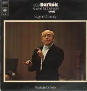 LP - Bela Bartok - Konzert für Orchester,, Ormandy, Philadelphia Orch
