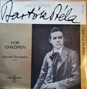 Double LP - Béla Bartók / Kornél Zempléni - For Children