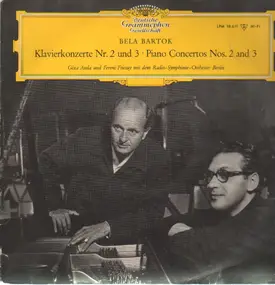 Béla Bartók - Klavierkonzerte Nr.2 und 3,, Anda, Fricsay, Radio-Symph-Orch Berlin