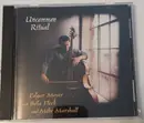CD - Béla Fleck , Edgar Meyer , Mike Marshall - Uncommon Ritual