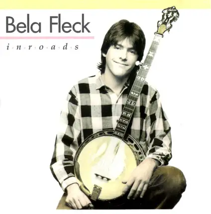 Béla Fleck - Inroads