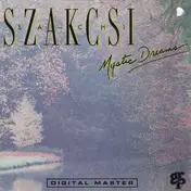 Béla Szakcsi Lakatos - Mystic Dreams