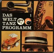 Béla Sanders Und Sein Großes Tanzstreichorchester - Das Welt Tanz Programm 1