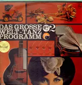 Bela Sanders und sein Tanzorchester - Das große Welt-Tanz-Programm