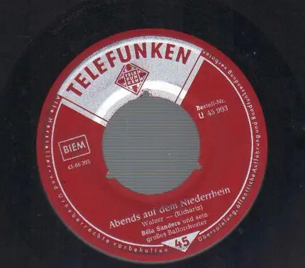 Bela Sanders - Liebesgruß-Walzer / Abends auf dem Niederrhein