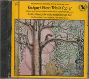 Bela Varkonyi - Bela Varkonyi : Piano Trio In F, Op 17