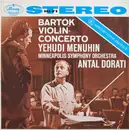 LP - Béla Bartók , Yehudi Menuhin , Minneapolis Symphony Orchestra , Antal Dorati - Violin Concerto