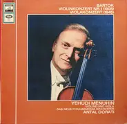 Bartók - Vion Concerto Nr.1 (1908) / Violakonzert (1945) (Yehudi Menuhin)