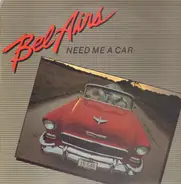 Belairs - Need Me A Car