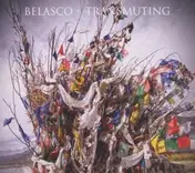 Belasco - Transmuting