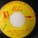 7inch Vinyl Single - Belco Rhythm Boys - Can't Stop Loving You / The Right Love