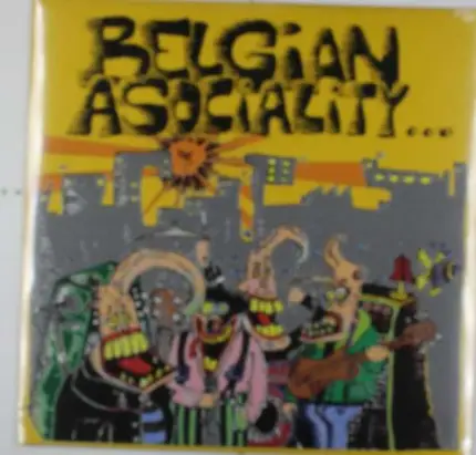 Belgian Asociality - Belgian Asociality