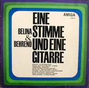 LP - Belina & Behrend - Eine Stimme Und Eine Gitarre - mono, flipback sleeve