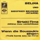 7inch Vinyl Single - Belina Und Siegfried Behrend - Sirtaki-Time (Athina Mou Xenichtissa)