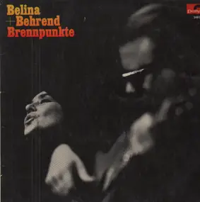 Belina Behrend - Brennpunkte