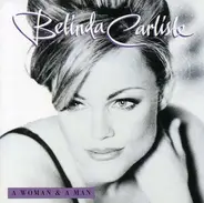 Belinda Carlisle - A Woman & A Man