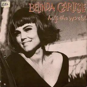 Belinda Carlisle - Half The World