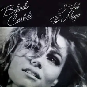 Belinda Carlisle - I Feel The Magic