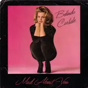 7inch Vinyl Single - Belinda Carlisle - Mad About You
