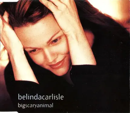 Belinda Carlisle - Big Scary Animal