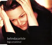 CD Single - Belinda Carlisle - Big Scary Animal