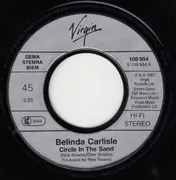 7inch Vinyl Single - Belinda Carlisle - Circle In The Sand