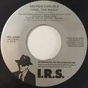 7inch Vinyl Single - Belinda Carlisle - I Feel The Magic