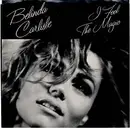 7inch Vinyl Single - Belinda Carlisle - I Feel The Magic
