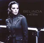 Belinda - If We Were