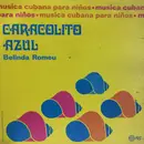 LP - Belinda Romeu - Caracolito Azul