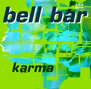 12inch Vinyl Single - Bell Bar - Karma