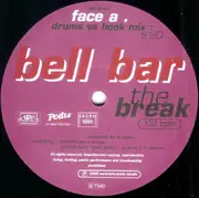 12inch Vinyl Single - Bell Bar - The Break