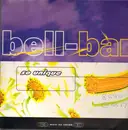 12inch Vinyl Single - Bell Bar - So Unique