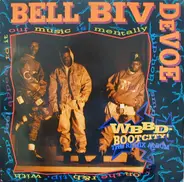 Bell Biv Devoe - WBBD - Bootcity! (The Remix Album)