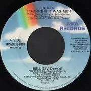7inch Vinyl Single - Bell Biv Devoe - B.B.D. (I Thought It Was Me)?