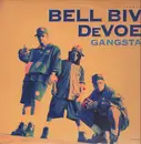 12inch Vinyl Single - Bell Biv Devoe - Gangsta